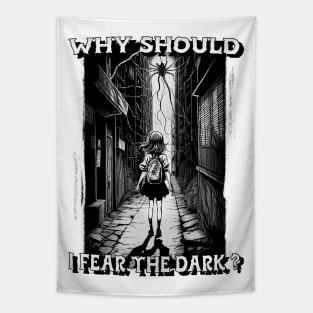 Why Should I Fear The Dark ? Tapestry