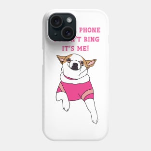 Cute puppy don't call me Phone Case