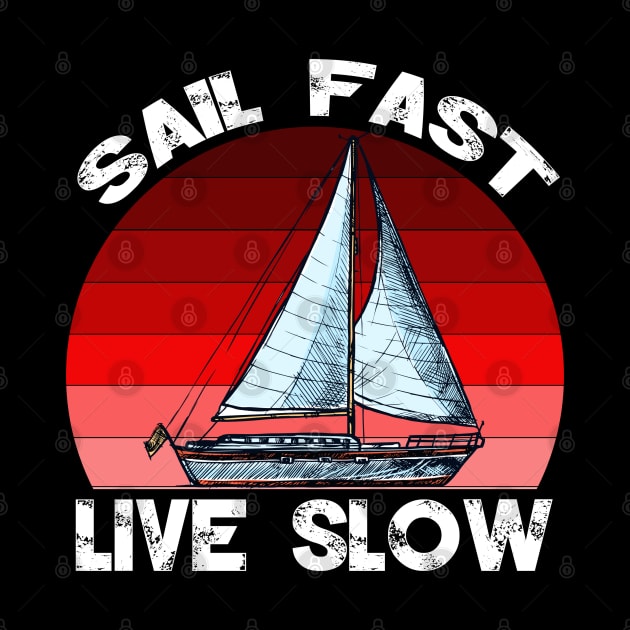 sail fast live slow by busines_night