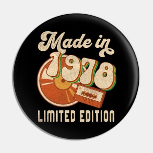 Made in 1978 Limited Edition Pin