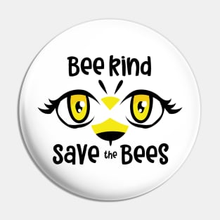 bee kind save the bees Pin