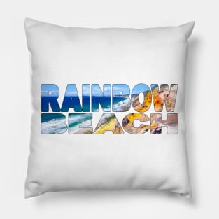 RAINBOW BEACH - Queensland Australia Fraser Coast Pillow