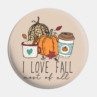 I Love Fall Most of All Pin