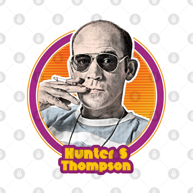 Hunter S Thompson // Retro Styled Fan Art Design by DankFutura