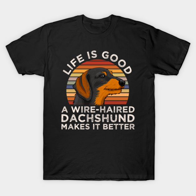 Discover Wire-haired Dachshund Dog Gift Idea - Wire Haired Dachshund - T-Shirt