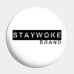 Stay Woke Brand Official 2 Pin