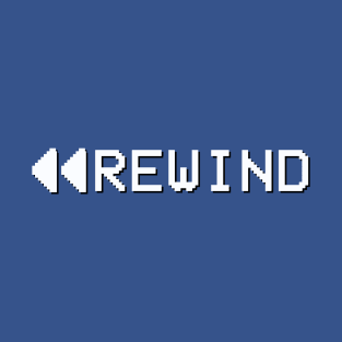 REWIND T-Shirt