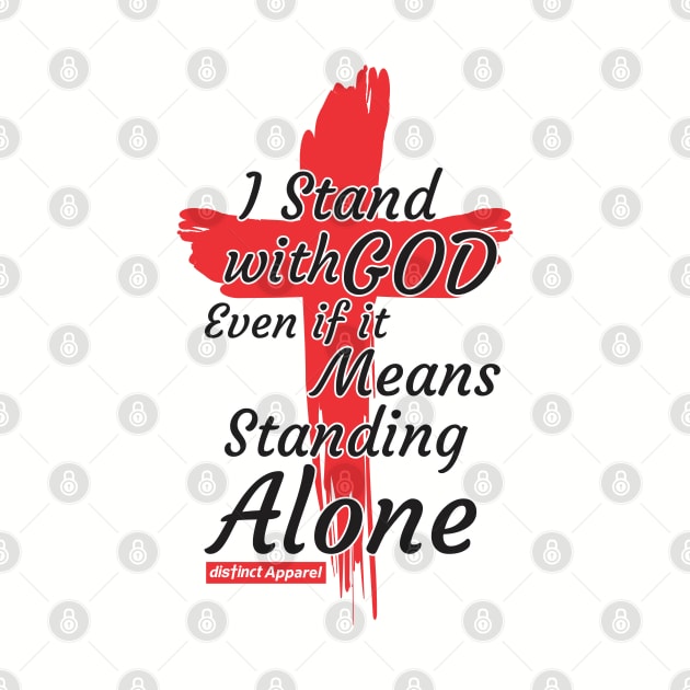 Stand with God by DistinctApparel