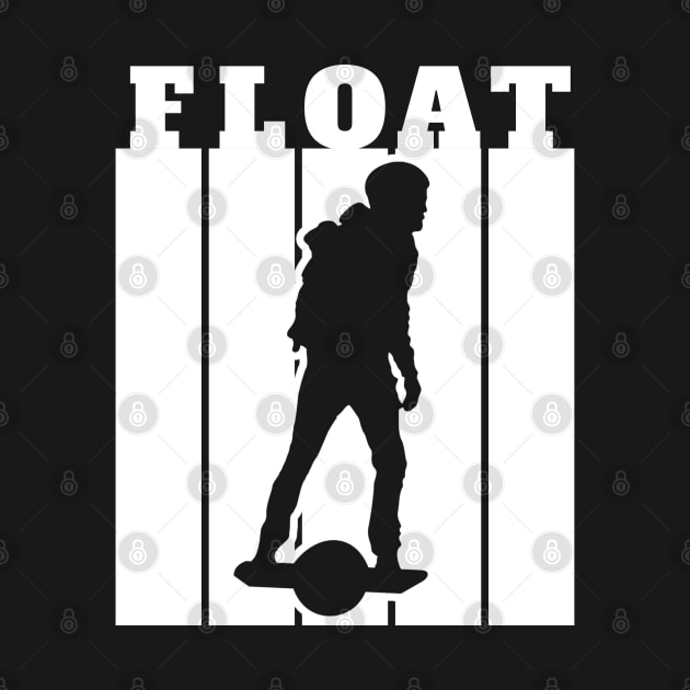 Float Onewheel Rider by Funky Prints Merch