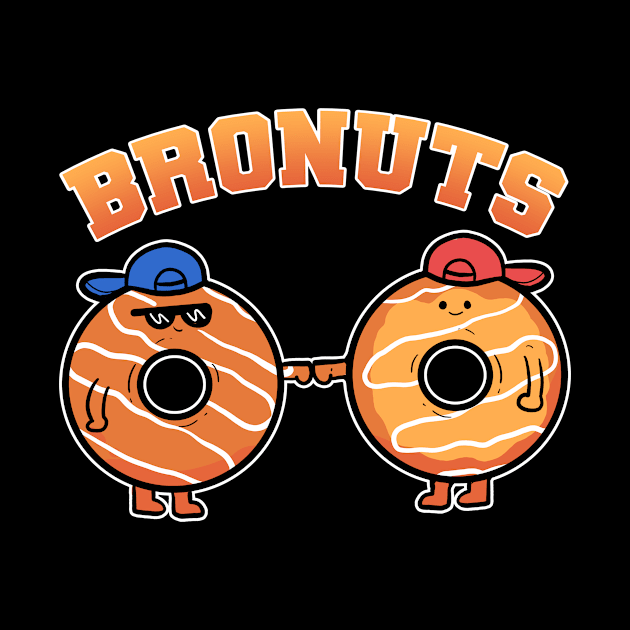 Bronuts Donut Bro Nut Food Pun Anime Manga Baker by amango