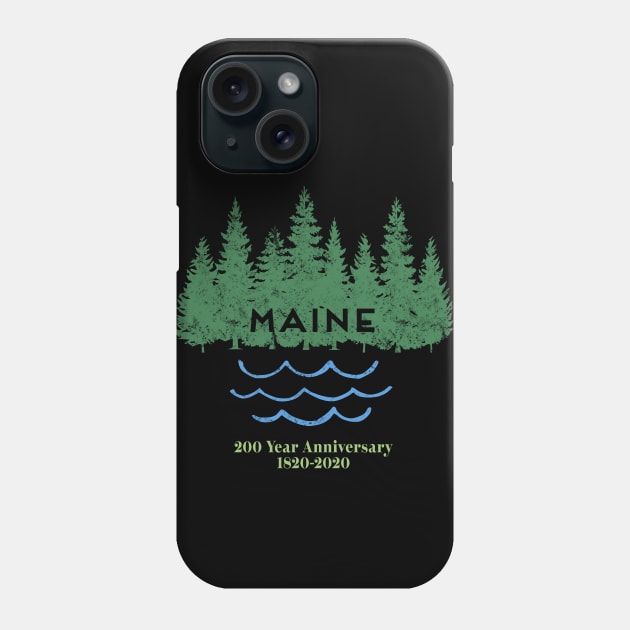 Maine 200 Year Anniversary Bicentennial Celebration Phone Case by Pine Hill Goods