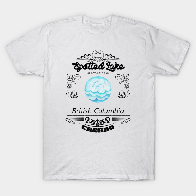Discover Spotted Lake British Columbia Canada - Spotted Lake Canada - T-Shirt