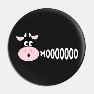 Cow Mooing Cute and Funny Pin