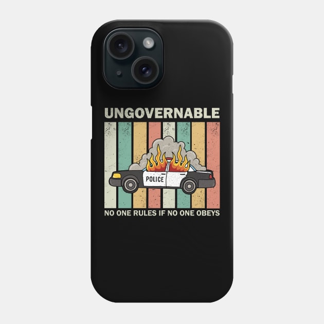 Ungovernable Phone Case by valentinahramov