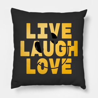 Live Laugh Love Pillow