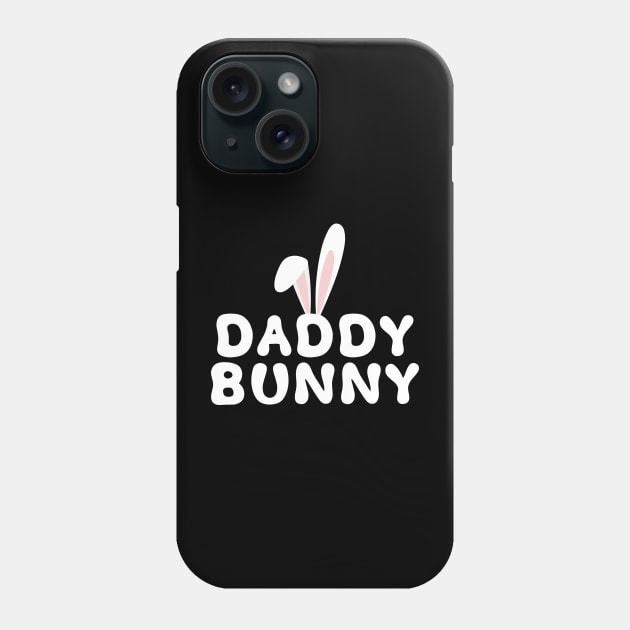 Daddy Bunny Ears Easter Family Matching Dad Fathers Day Papa Phone Case by deafcrafts