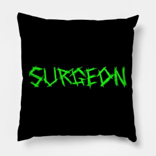 Surgeon gift Pillow