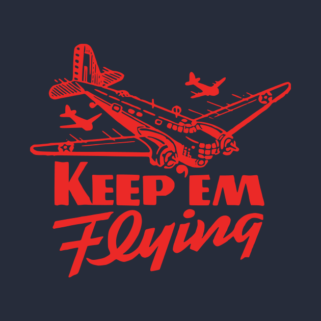 Keep Em Flying by flimflamsam