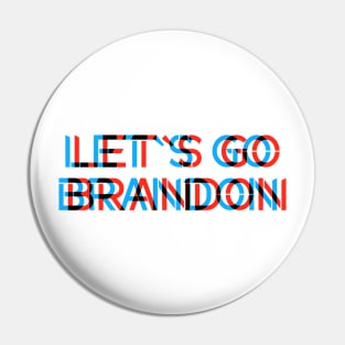 LET`S GO BRANDON Pin