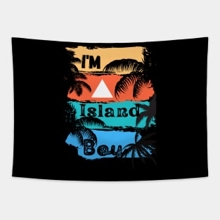 Im a island boy Tapestry