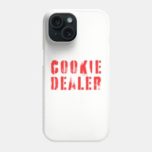 Love Freshly Baked Cookies-Cookie Dealer Phone Case