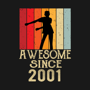 Awesome Since 2001 - Born in 2001 T-Shirt