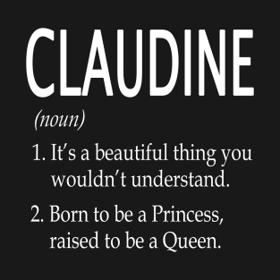 Claudine Name Gift T-Shirt