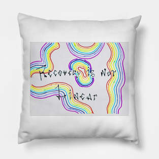 Recovery Is Not Linear Pillow