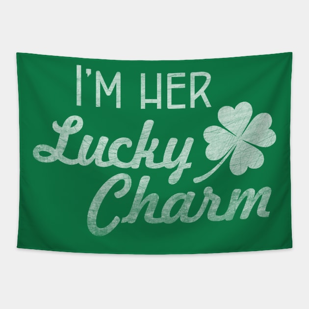 I'm Her Lucky Charm - St Patrick's Day gift for Men Tapestry by PEHardy Design