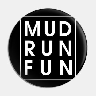 Trail Running Mud Run Fun Mudder Mudding Lovers Pin