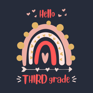 hello Third Grade Teacher Team rainbow T-Shirt