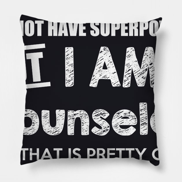 I Do Not Have Superpowers But I Am A Counselor And That Is Pretty Close Pillow by AlexWu