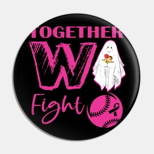 Together We Fight Softball Breast Cancer Pink Ribbon Day Pin