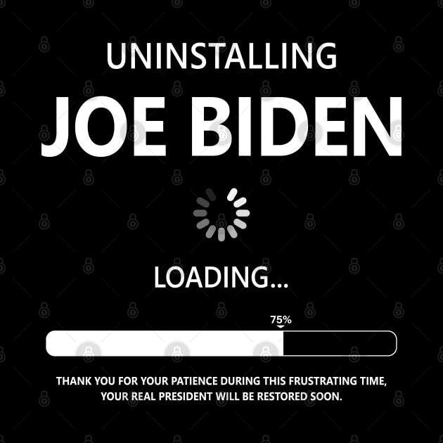 Uninstalling Joe Biden Funny Donald Trump by CultTees