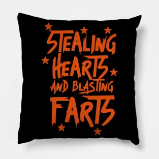 Stealing Hearts & Blasting Farts Pillow