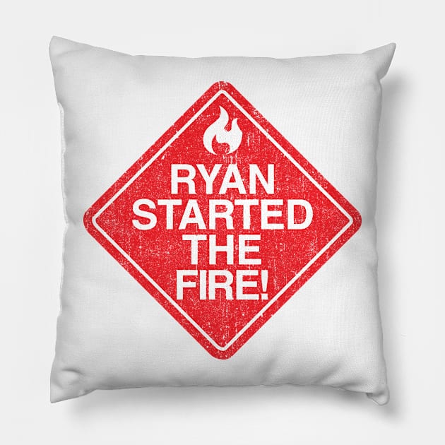 Ryan Started the Fire (Variant) Pillow by huckblade