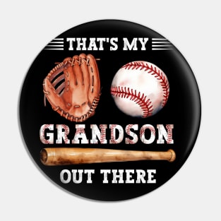 That's My Grandson Out There Baseball Grandma Mother's Day Pin