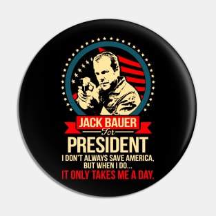 Jack Bauer For President Pin