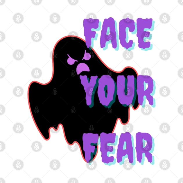 Fearless-Face Your Fears funny tshirt by Solomonkariuki 