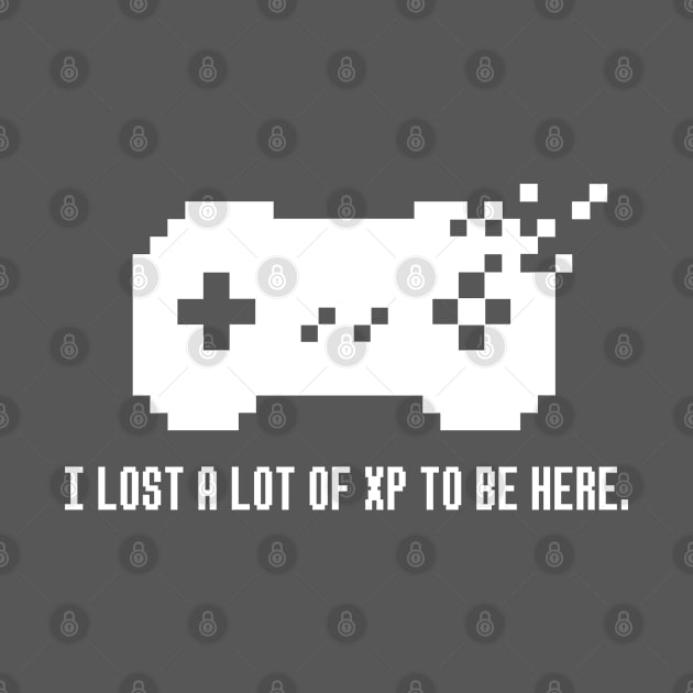 I lost a lot of XP to be here by analogdreamz