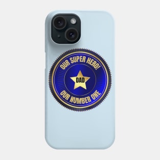 Super Hero Dad Phone Case