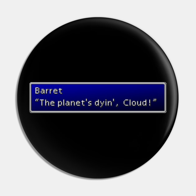 The Planet's Dyin', Cloud Pin by inotyler