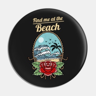 Find me at the beach Pin