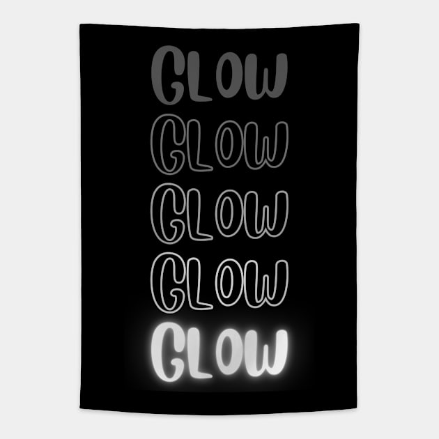 Inspirational Words - positive words - inspirational sayings - glow Tapestry by mo_allashram