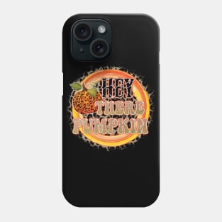 Hey there Pumpkin Phone Case