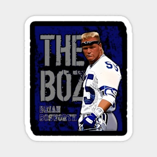 Brian Bosworth Magnet