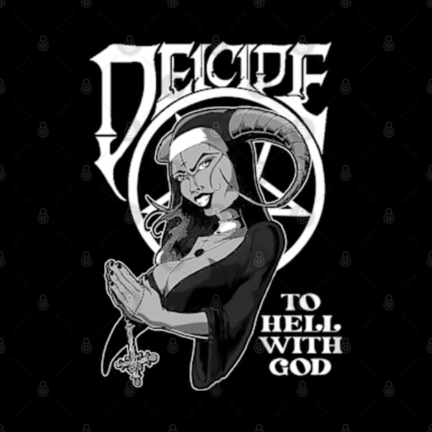 Deicide - To hell with god by CosmicAngerDesign