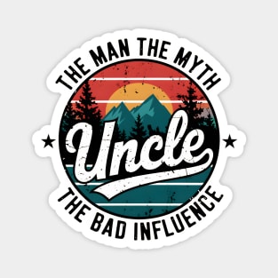 The Man The Myth Uncle - Best Uncle Ever Magnet