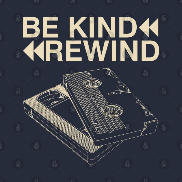 Be Kind Rewind by Meta Cortex