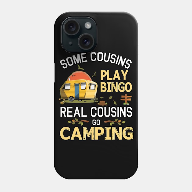 Some Cousins Play Bingo Real Cousins Go Camping Happy Summer Camper Gamer Vintage Retro Phone Case by DainaMotteut